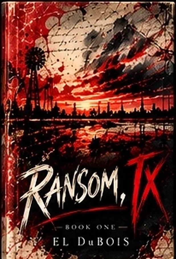 Approved cover art for RANSOM, TX by EL DuBois
